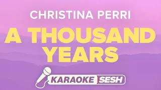 Christina Perri - A Thousand Years (Karaoke)