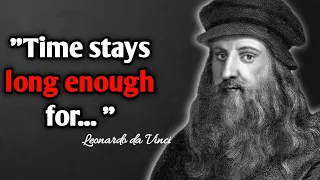 The Most Inspiring Quotes from Leonardo da Vinci on Art, Science, and Life | Top 25 Quotes of Vinci