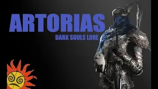 [ThePruld] DARK SOULS LORE - Artorias