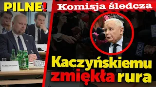 Kaczyńskiemu zmiękła rura. Podczas przesłuchania przed komisją był przestraszony i grzeczny