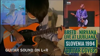 Breed - Nirvana | Live At Ljubljana, Slovenia 1994 (Guitar Cover)