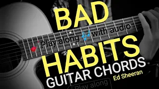 Bad habits - Ed Sheeran Guitar chords (play along) Easy chords🎸🎶with audio 🎵🎶