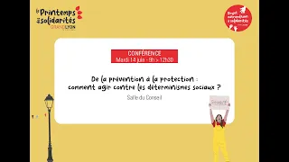 Conférence : « De la Prévention à la protection : Comment agir contre les déterminismes sociaux ? »