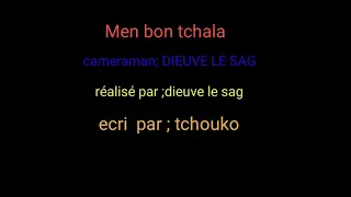 #Dieuve_le_sag Men bon tchala