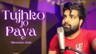 Tujhko Jo Paaya | Cover Song | Emraan Hashmi | Himanshu Yash Music
