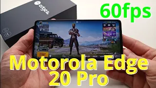 MOTOROLA EDGE 20 PRO 12/256GB PUBG MOBILE 60FPS TEST