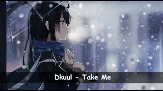 Dkuul - Take Me