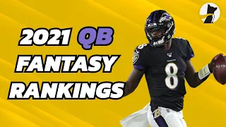 2021 Fantasy Football Rankings - Top 32 QBs