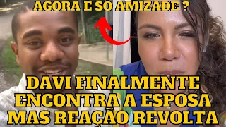 Davi FINALMENTE encontra a ESPOSA e diz que é só NAMORADA e REVOLT4 mais uma vez a Web