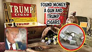 Unbelievable Discovery: We Found TRUMP Cigars, MONEY and a Gun in THIS Abandoned House!