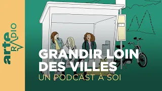 Les filles du village | Un podcast à soi (50) - ARTE Radio Podcast