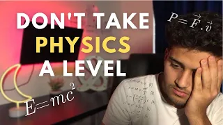 DON'T TAKE A LEVEL PHYSICS