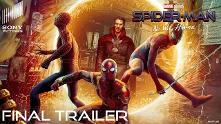 SPIDER-MAN NO WAY HOME FINAL TRAILER "Memories"  | Marvel Studios & Sony Pictures