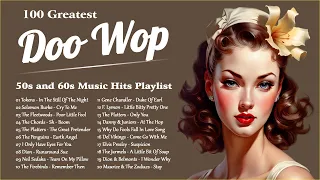 100 Greatest Doo Wop Songs 🌹 Best Doo Wop Songs Of All Time 🌹 50s and 60s Music Hits Playlist