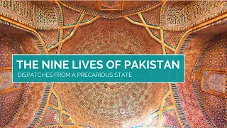 The Nine Lives of Pakistan