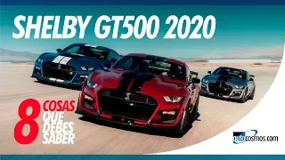 Ford Mustang Shelby GT500 2020 - 8 cosas que debes saber