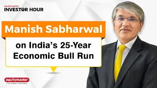 Manish Sabharwal on India’s 25-Year Economic Bull Run | Investor Hour