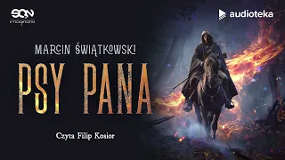 "Psy Pana" Marcin Świątkowski | audiobook