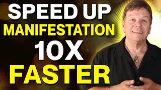 How To Manifest Fast - Speed Up Manifestation 10X Faster