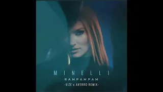 Minelli - Rampampam (VIZE x Avierro Remix) [Official Audio]