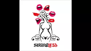 Stringless -  Καλόγρια