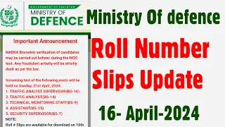 Mod new update | Mod slips update | ministry of defence roll Number slips Updates