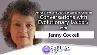 Conversations with evolutionary Leaders  with Jenny Cockell