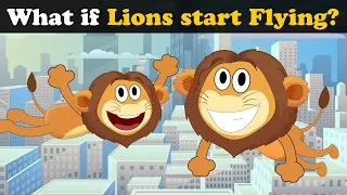 What if Lions start Flying? + more videos | #aumsum #kids #science #education #whatif