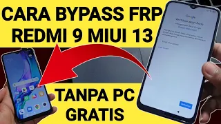 Cara Bypass Frp Miui 13 Redmi 9 Lupa Akun Google Gratis Tanpa Komputer