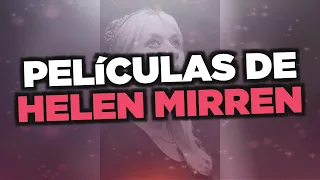 Las mejores películas de Helen Mirren