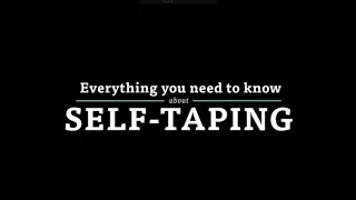 Everything You Need to Know About: Self-Taping