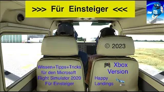 Wissen + Tipps + Tricks - Microsoft Flight Simulator 2020 - Für Einsteiger Xbox Version (Deutsch)