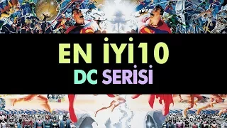 EN SEVDİĞİMİZ 10 DC SERİSİ!!! (Türkçe Ciltler)