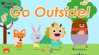Let's Go Outside! ♫ | Let's Play | Wormhole English Music For Kids