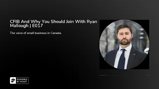 CFIB And Why You Should Join With Ryan Mallough | E017