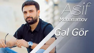 Asif  Meherremov - Gel Gör (YENI VERSION)