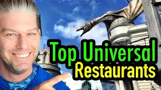 Top Universal Orlando Restaurants (Quick Service and Seated)