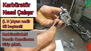 Karbüratör Nasıl Çalışır Detaylar / L H Ayarı Nedir / Karbüratör İçeriği detaylı anlatım