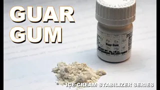 Ice Cream Stabilizers: Guar Gum