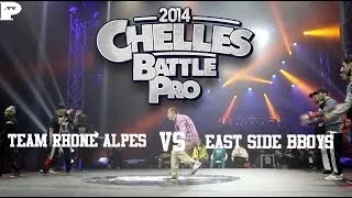 Team Rhone Alpes vs East Side B-Boys | Chelles Battle Pro 2014