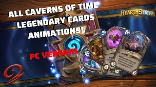 All Caverns of Time Legendary Cards Animations! [PC VERSION]