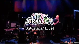 Little Stranger: "Agustina" Live @ The 8x10