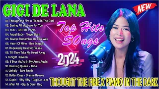 Thought The Fire x Piano In The Dark 💚 GIGI DE LANA TOP 20 Requested Songs 2024 - Top Hits Songs