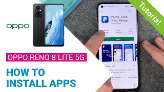 OPPO Reno8 Lite 5G - How to install apps • 📱 • 👨🏼‍💻 • ⬇️ • Tutorial