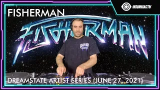 Fisherman for the Dreamstate Artist Series (June 27, 2021)