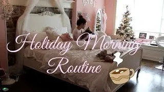 Gabi's Holiday Morning Routine ♡❄