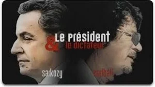 Cumhurbaşkanı ve Diktatör - Sarkozy & Kaddafi - Belgesel