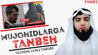 [dolzarb] Abdulloh Zufar. mujohidlarga tanbeh.