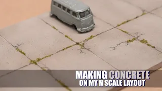 Making Concrete For My N Scale Layout