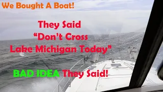 Bought a boat! They said don't cross today!